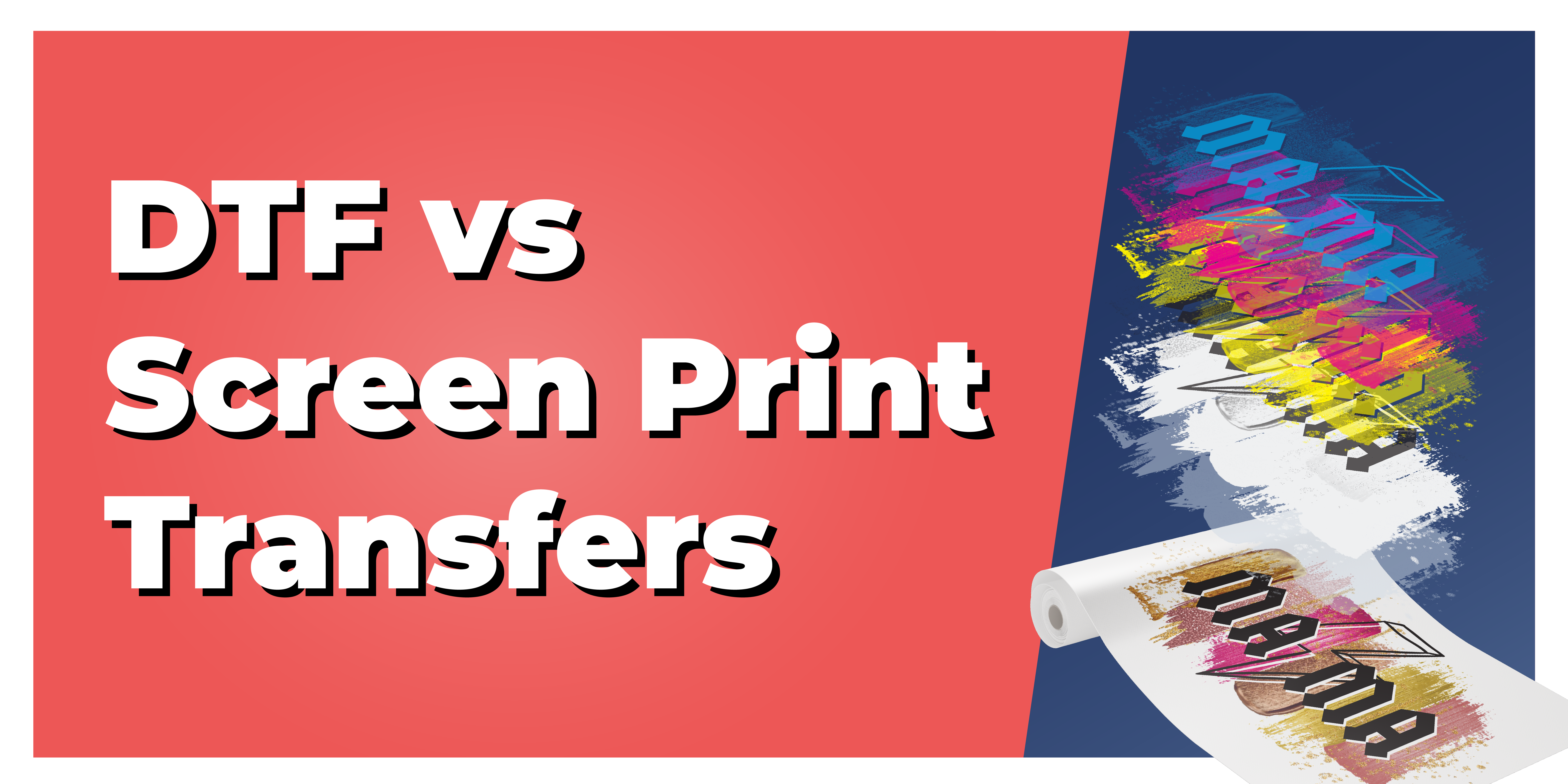 DTF vs Screen Printing - Which Technique Works Best? – DTFTransfers